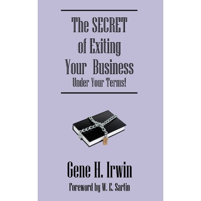 按需印刷不退不换The SECRET of Exiting Your  Business.Under Your Terms![9781598000696]