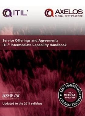 预订Service offerings and agreements ITIL 2011 intermediate capability handbook (single copy)