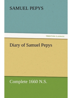 按需印刷Diary of Samuel Pepys - Complete 1660 N.S.[9783842454514]