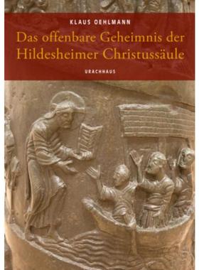 预订【德语】 Das offenbare Geheimnis der Hildesheimer Christussäule: