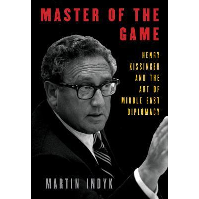 预订master of the game:henry kissinger and the art of middle