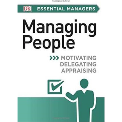 DK Essential Managers: Managing People DK基础管理系列：管理人员 自我提升 实用管理指南参考科普百科读物 【上海外文书店】