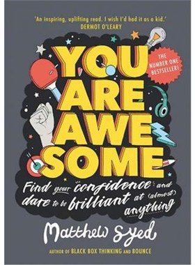 预订You Are Awesome:Find Your Confidence and Dare to be Brilliant at (Almost) Anything