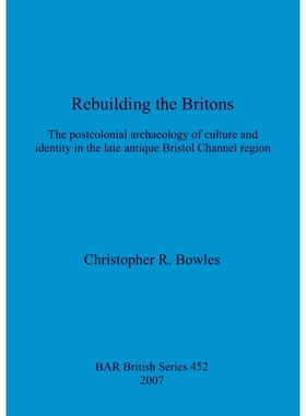 按需印刷Rebuilding the Britons[9781407302003]