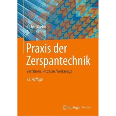 预订【德语】 Praxis der Zerspantechnik:Verfahren,  Prozesse, Werkzeuge