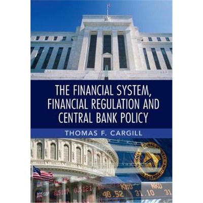 按需印刷The Financial System, Financial Regulation and Central Bank Policy[9781107035676]