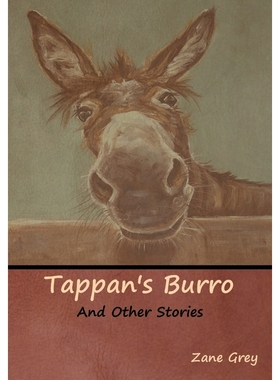按需印刷Tappan's Burro and Other Stories[9781644390658]