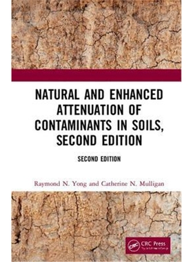 按需印刷图书Natural and Enhanced Attenuation of Contaminants in Soils, Second Edition[9781138066373]