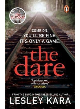 预订The Dare:The twisty and unputdownable thriller from the Sunday Times bestselling author of The Rumour