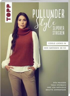 预订【德语】 Pullunder-Style. Slipover stricken:Coole Looks in den Größen 36-50
