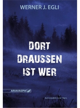 预订【德语】 Dort draussen ist wer[9783038640264]