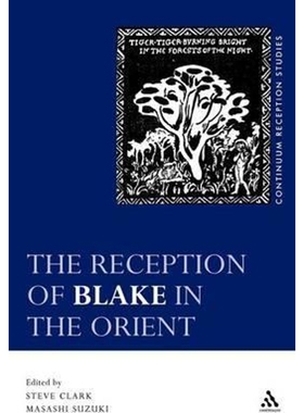 按需印刷不退不换The Reception of Blake in the Orient[9780826438058]