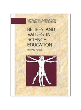 按需印刷不退不换Beliefs and Values in Science Education[9780335156450]
