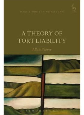 按需印刷A Theory of Tort Liability[9781509903184]