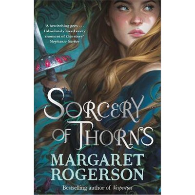 预订不退不换Sorcery of Thorns:Heart-racing fantasy from the New York Times bestselling author of An Enchantment of Raven