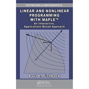 Programming Nonlinear with Maple 预订Linear 9781420090642 and