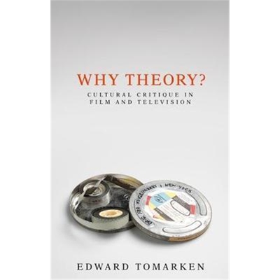 按需印刷Why Theory?:Cultural Critique in Film and Television[9781784993115]