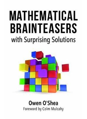 按需印刷图书Mathematical Brainteasers with Surprising Solutions[9781633885844]