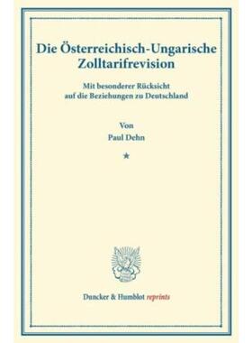 预订不退不换德语 Die Osterreichisch-Ungarische Zolltarifre