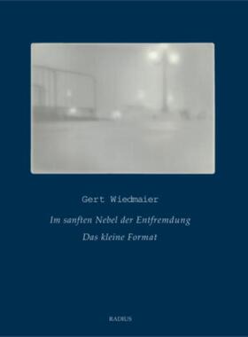 预订【德语】 Im sanften Nebel der Entfremdung:Das kleine Format