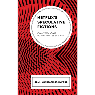 按需印刷Netflix's Speculative Fictions[9781793625281]