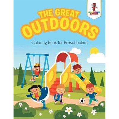 按需印刷The Great Outdoors:Coloring Book for Preschoolers[9780228205654]