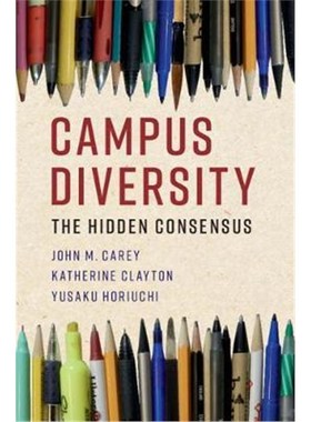 按需印刷Campus Diversity:The Hidden Consensus[9781108745307]