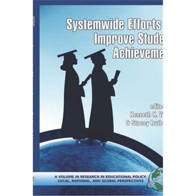 预订System-Wide Efforts to Improve Student Achievement[9781593112257]