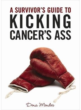 预订A Survivor's Guide to Kicking Cancer's Ass