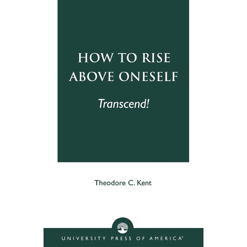 按需印刷不退不换How to Rise Above Oneself. . . TRANSCEND![9780761821854]