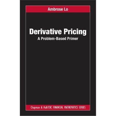 按需印刷Derivative Pricing:A Problem-Based Primer[9781138033351]