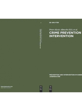 按需印刷不退不换DGYT Crime Prevention and Intervention[9783110117417]