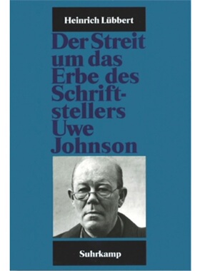 预订【德语】Der Streit um das Erbe des Schriftstellers Uwe Johnson