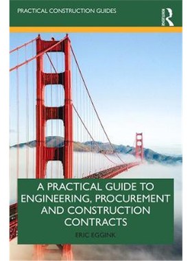 按需印刷A Practical Guide to Engineering, Procurement and Construction Contracts[9780367344962]