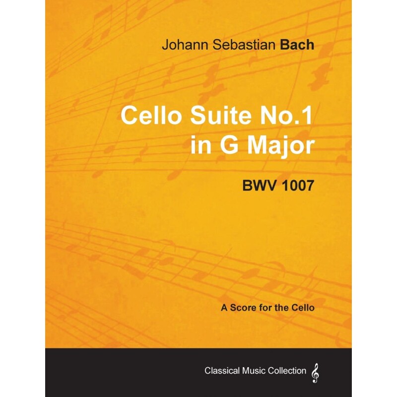 按需印刷不退不换Johann Sebastian Bach - Cello Suite No.1 in G Major - BWV 1007 - A Score for the Cello[9781447440185]