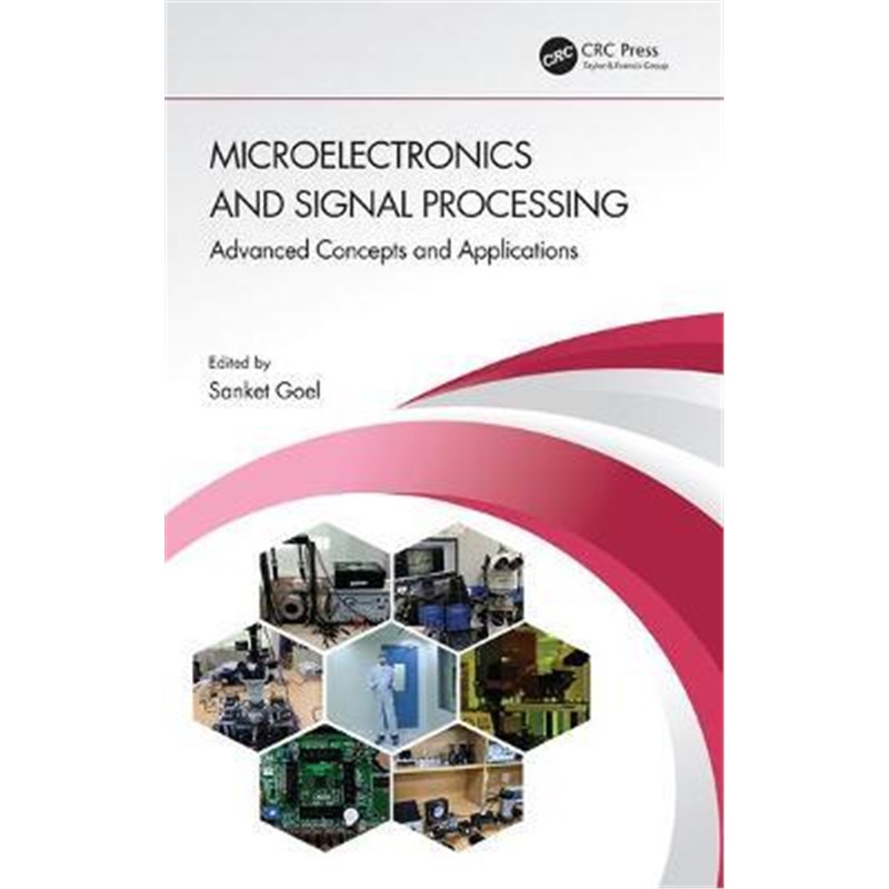 按需印刷Microelectronics and Signal Processing:Advanced Concepts and Applications[9780367640125]