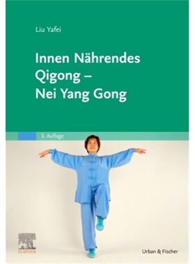 预订【德语】Innen Nahrendes Qigong - Nei Yang Gong[9783437571329]