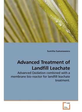 按需印刷Advanced Treatment of Landfill Leachate[9783639224610]