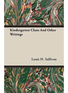 按需印刷Kindergarten Chats and Other Writings[9781406727371]