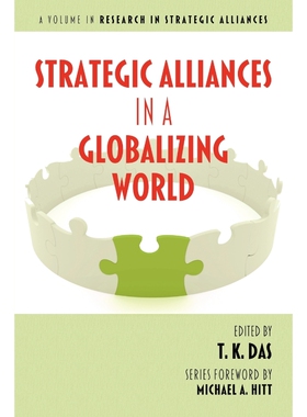 按需印刷不退不换Strategic Alliances in a Globalizing World[9781617353789]