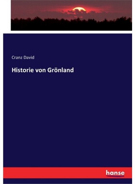 预订【德语】Historie von Gronland[9783337319434]