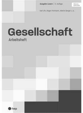 预订【德语】 Gesellschaft Ausgabe Luzern, Arbeitsheft (Print inkl. eLehrmittel, Neu[9783035520880]