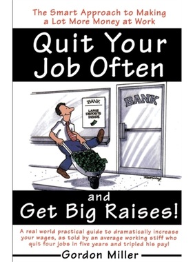 按需印刷Quit Your Job Often and Get Big Raises!