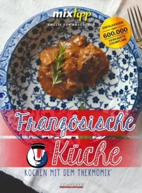 预订【德语】 mixtipp: Französische Küche: