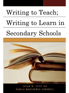 按需印刷Writing to Teach; Writing to Learn in Secondary Schools[9780761835226]