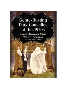 按需印刷Genre-Busting Dark Comedies of the 1970s[9780786495429]