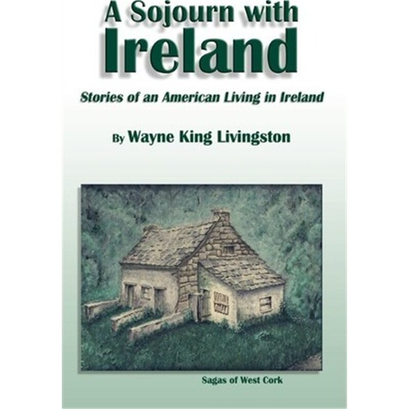 按需印刷不退不换A Sojourn with Ireland:Stories of an American Living in Ireland[9781403324016]图片