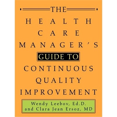按需印刷The Health Care Manager's Guide to Continuous Quality Improvement[9780595283668]