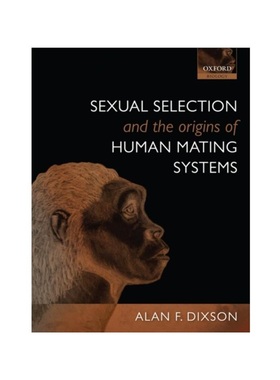 按需印刷Sexual Selection and the Origins of Human Mating Systems[9780199559435]