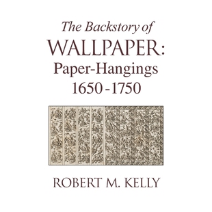 按需印刷The Backstory of Wallpaper[9780985656102]